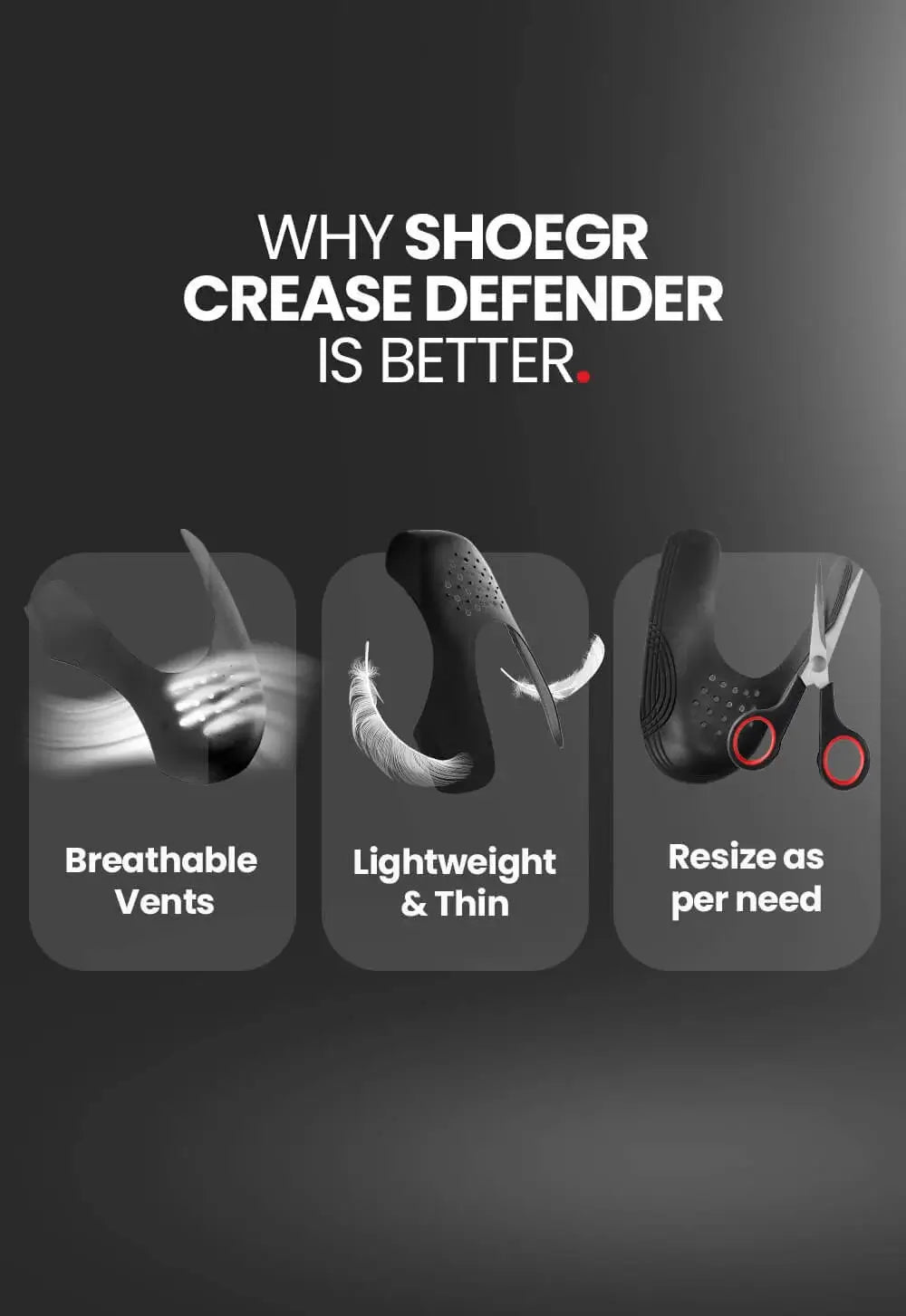 Breathable comfortable crease protector defender and decreaser for shoes light weight resize customise