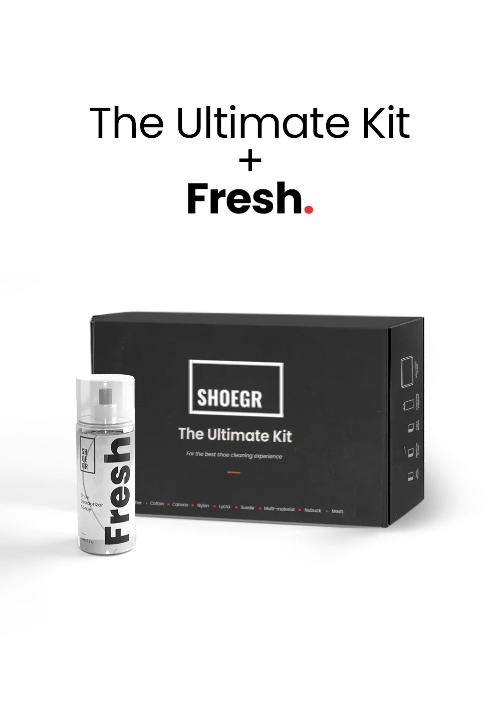 Ultimate Shoe Cleaning Kit + Fresh - Shoe Deodrizer