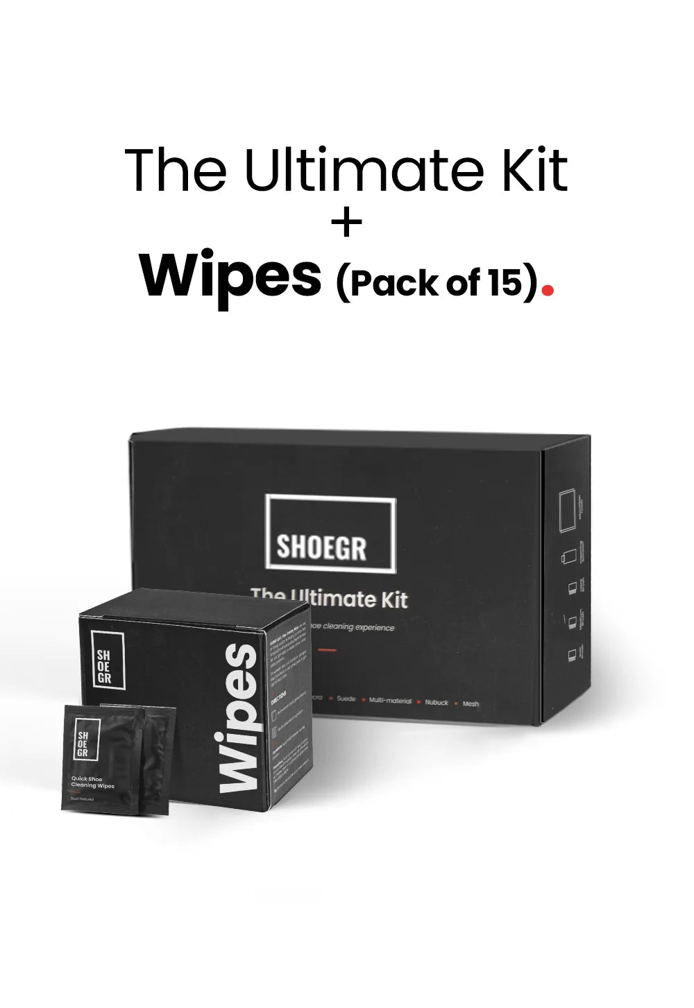 Ultimate Shoe Cleaning Kit + Wipes (Pack of 15)